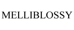 MELLIBLOSSY trademark