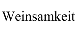 WEINSAMKEIT trademark