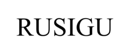 RUSIGU trademark