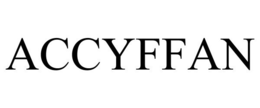 ACCYFFAN trademark