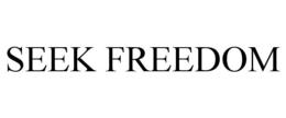 SEEK FREEDOM trademark