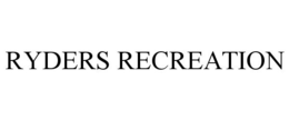 RYDERS RECREATION trademark