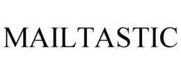 MAILTASTIC trademark