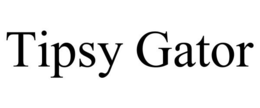 TIPSY GATOR trademark