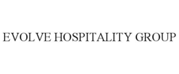 EVOLVE HOSPITALITY GROUP trademark
