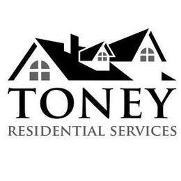 TONEY RESIDENTIAL SERVICES trademark