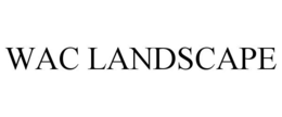 WAC LANDSCAPE trademark