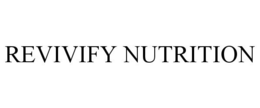 REVIVIFY NUTRITION trademark