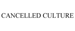 CANCELLED CULTURE trademark
