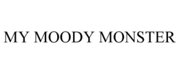 MY MOODY MONSTER trademark