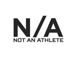 N/A NOT AN ATHLETE trademark