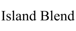 ISLAND BLEND trademark