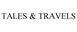 TALES & TRAVELS trademark