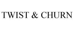 TWIST & CHURN trademark