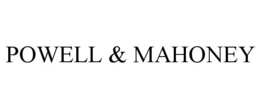 POWELL & MAHONEY trademark