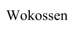 WOKOSSEN trademark