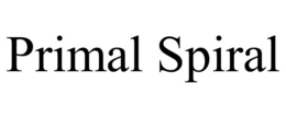 PRIMAL SPIRAL trademark