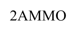 2AMMO trademark
