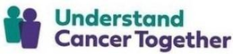 UNDERSTAND CANCER TOGETHER trademark