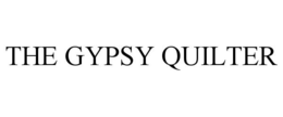 THE GYPSY QUILTER trademark