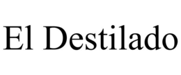 EL DESTILADO trademark