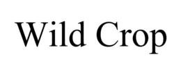 WILD CROP trademark