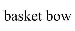 BASKET BOW trademark