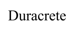 DURACRETE trademark