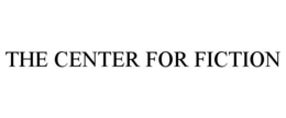 THE CENTER FOR FICTION trademark