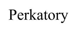 PERKATORY trademark