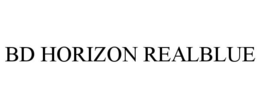 BD HORIZON REALBLUE trademark