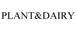 PLANT&DAIRY trademark