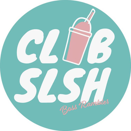 CLUB SLSH BOSS RAMBLER trademark