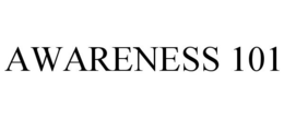 AWARENESS 101 trademark