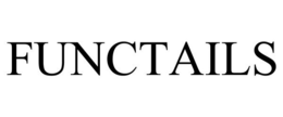 FUNCTAILS trademark