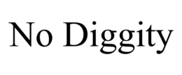 NO DIGGITY trademark