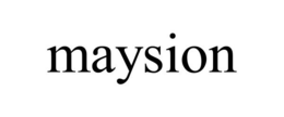 MAYSION trademark