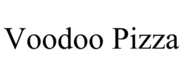 VOODOO PIZZA trademark