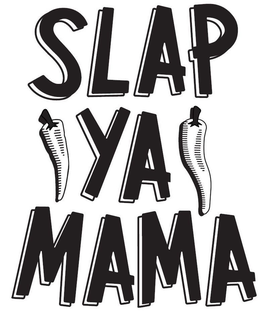 SLAP YA MAMA trademark
