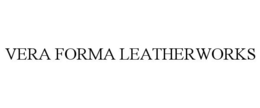 VERA FORMA LEATHERWORKS trademark