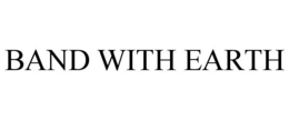 BAND WITH EARTH trademark