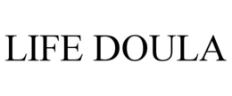 LIFE DOULA trademark