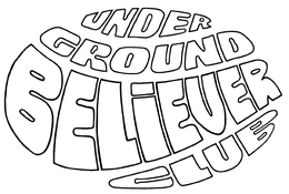 UNDERGROUND BELIEVER CLUB trademark