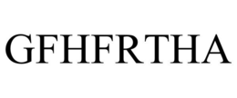 GFHFRTHA trademark