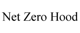 NET ZERO HOOD trademark