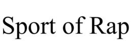 SPORT OF RAP trademark