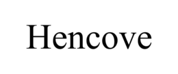 HENCOVE trademark