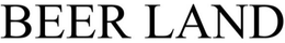 BEER LAND trademark