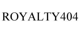 ROYALTY404 trademark