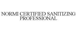 NORMI CERTIFIED SANITIZING PROFESSIONAL trademark